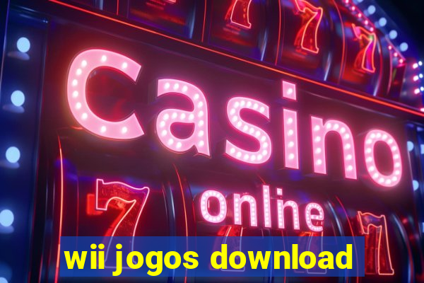 wii jogos download